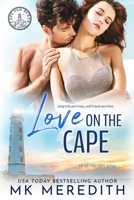 Love on the Cape: an On the Cape Novel 1732898014 Book Cover