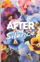 After the Silence B0FSZJFF1Q Book Cover