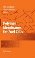 Polymer Membranes for Fuel Cells 1441944621 Book Cover