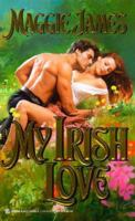 My Irish Love 0821764365 Book Cover