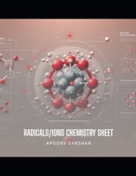 Radicals/ions chemistry sheet B0CM6NYGRS Book Cover