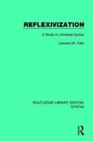 Reflexivization: A Study in Universal Syntax 1138213241 Book Cover