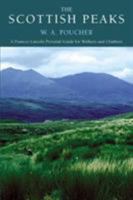 The Scottish Peaks: A Pictorial Guide to Walking in This Region and the Safe Ascent of Its Most Spectacular Mountains 0094688702 Book Cover