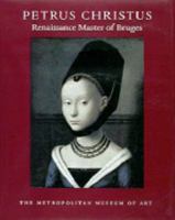 Petrus Christus: Renaissance Master of Bruges 0870996959 Book Cover