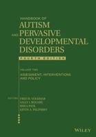 Handbook of Autism and Pervasive Developmental Disorders, Assessment, Interventions, and Policy 0471716979 Book Cover