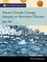Recent Climate Change Impacts on Mountain Glaciers 1119068118 Book Cover