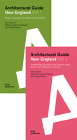 New England Architectural Guide: Vol.?1: Boston, Cambridge, Providence, and New Haven; Vol. 2: The Berkshires, Southern Coast, Northern Coast, and from New Hampshire to Vermont 3869228997 Book Cover