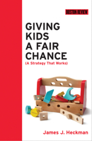 Giving Kids a Fair Chance 0262019132 Book Cover