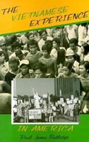 The Vietnamese Experience in America (Minorities in Modern America) 0253207118 Book Cover