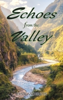 Echoes from the Valley 1949735532 Book Cover