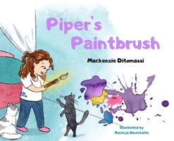Piper's Paintbrush 1947303015 Book Cover