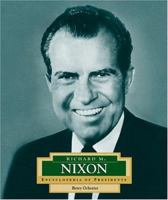 Richard M. Nixon: America's 37th President (Encyclopedia of Presidents. Second Series) 0516229788 Book Cover