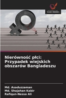 Nierównosc plci: Przypadek wiejskich obszarów Bangladeszu (Polish Edition) 6202593113 Book Cover
