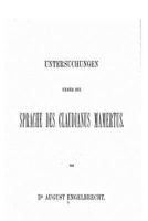 Untersuchungen Uber Die Sprache Des Claudianus Mamertus 153526442X Book Cover