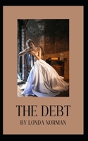 The Debt: A Fantasy Romance Novel B0BTKHMNZ6 Book Cover