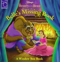 Disney's Beauty and the Beast: Belle's Missing Book (Disney's Beauty and the Beast) 1570822697 Book Cover