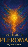Pleroma Vol. 8: The Edge of the Infinite 1300148233 Book Cover