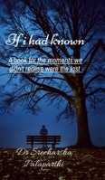 If I had known: A book for the moments we didn't realise were the last B0FGKRQ2TQ Book Cover