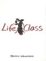 Life Class 0701168870 Book Cover