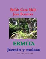 Ermita. Jazm�n y melaza 0913827185 Book Cover