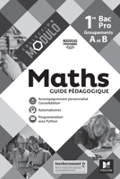 Modulo - MATHEMATIQUES 1re Bac Pro Groupements A et B - Ed. 2020 - Guide pédagogique (French Edition) 2216157570 Book Cover