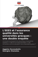 L'EEES et l'assurance qualité dans les universités grecques: une double enquête 6209703968 Book Cover