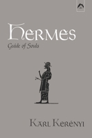 Hermes: Guide of Souls (Dunquin Series) 0882140949 Book Cover