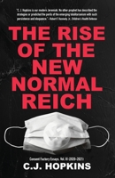 The Rise of the New Normal Reich 3982146429 Book Cover