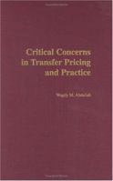 Critical Concerns in Transfer Pricing and Practice 1567205615 Book Cover