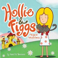 Hollie & Figgs 1785899589 Book Cover