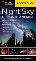 National Geographic Pocket Guide to the Night Sky of North America 1426217854 Book Cover