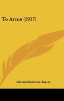 To Arms 1167173767 Book Cover