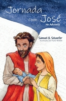 Jornada com José: No Advento (Portuguese Edition) 1998249204 Book Cover