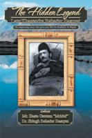 The Hidden Legend: Late: Khagendra Bahadur Basnyat 1479769932 Book Cover