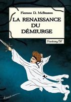 La Renaissance du DZmiurge B07MF42DYB Book Cover