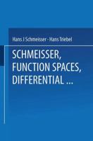 Function Spaces, Differential Operators, and Nonlinear Analysis: The Hans Triebel Anniversary Volume 3815420458 Book Cover