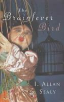 The Brainfever Bird 0330412051 Book Cover