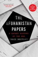 The Afghanistan Papers: A Secret History of the War 1982159006 Book Cover