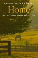 Home: A Novel (The Eventing Series, 7) 1250387833 Book Cover