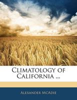 Climatology of California 1357647832 Book Cover