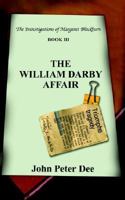 The William Darby Affair 1420823809 Book Cover