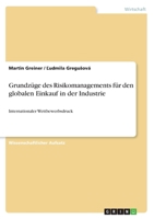 Grundzuge Des Risikomanagements Fur Den Globalen Einkauf in Der Industrie 3668245762 Book Cover