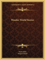 Wonder World Stories 0766148181 Book Cover