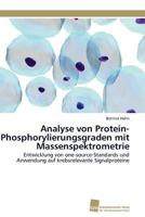 Analyse von Protein-Phosphorylierungsgraden mit Massenspektrometrie 3838127560 Book Cover