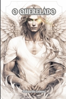 O Querelado (Portuguese Edition) B0CTXHMYSS Book Cover