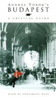 Budapest: A Critical Guide 0939010240 Book Cover