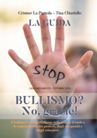 Bullismo? No, grazie! 8831633619 Book Cover