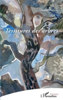 Tessitures des arbres (Poésie(s)) (French Edition) 2343229368 Book Cover