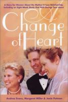A Change Of Heart 158244241X Book Cover