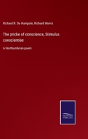 The pricke of conscience (Stimulus conscientiae);: A Northumbrian poem, 1163109746 Book Cover